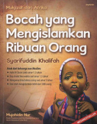 Image of Bocah yang Mengislamkan Ribuan Orang : Syarifuddin Khlaifah