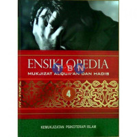 Image of Ensiklopedia 4 : Mukjizat Al-Qur'an dan Hadis