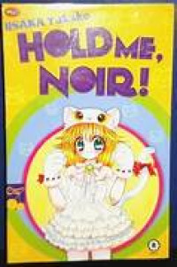Image of HOLD ME, NOIR!