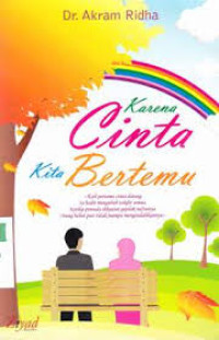 Image of Karena Cinta Kita Bertemu