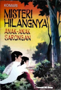 Image of Misteri Hilangnya Anak-Anak Sarongan