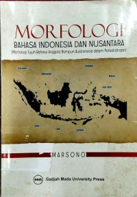 Image of Morfologi Bahasa Indonesia dan Nusantara