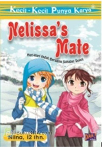 Image of Nelissa'a Mate : Hari-hari Indah Bersama Sahabat Sejati