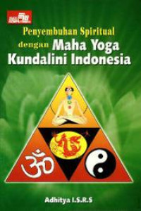 Image of Penyembuhan Spiritual dengan Maha Yoga Kundalini Indonesia