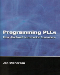 Image of Programming PLCs : Using Rockwell Automation Controllers