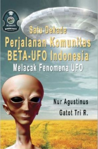 Image of Satu dekade perjalanan komunitas BETA-UFO Indonesia