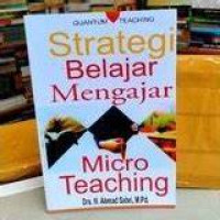 Image of STRATEGI BELAJAR MENGAJAR : MICRO TEACHING