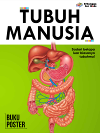 Image of Tubuh Manusia: Sadari Betapa Luar Biasanya Tubuhmu!